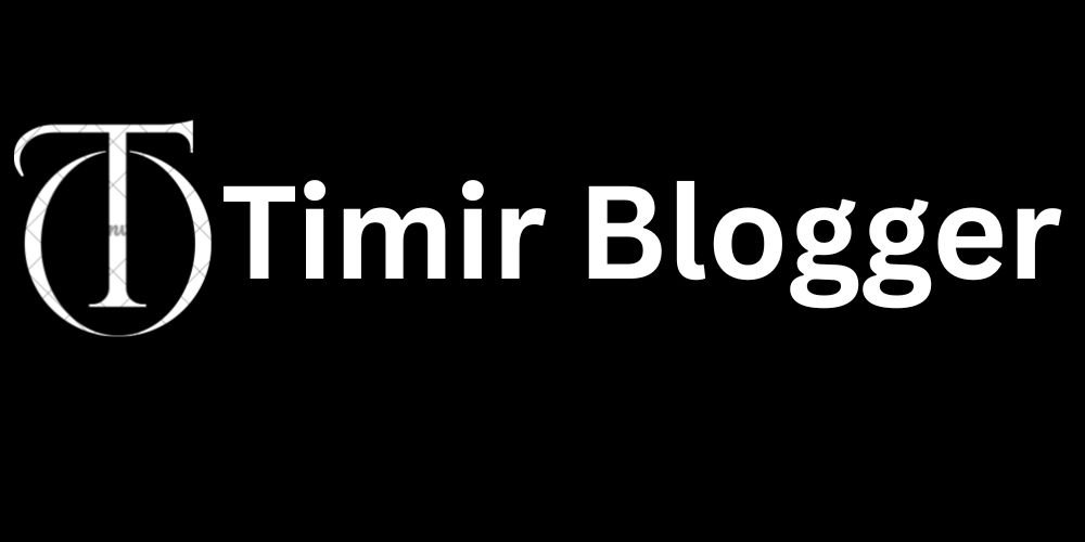 Timir Blogger